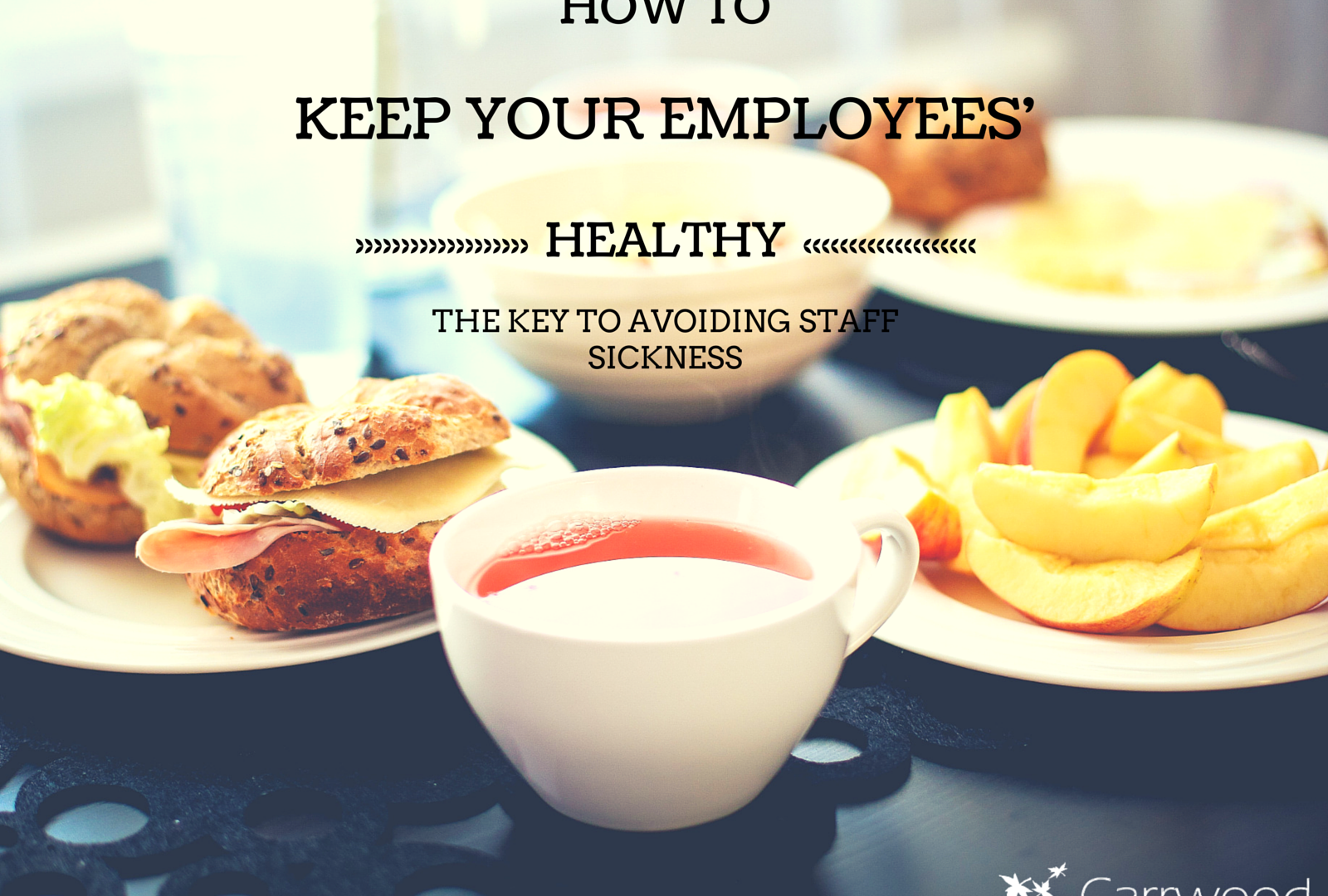 KEEPING YOUR EMPLOYEES HEALTHY